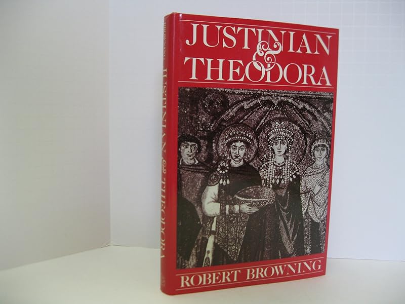 Justinian and Theodora by Robert Browning