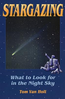 Stargazing: What to Look for in the Night Sky (Astronomy)