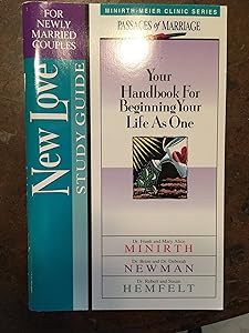 New Love Study Guide: Your Handbook for Beginning Your Life As One (For Newly Married Couples) by Frank Minirth