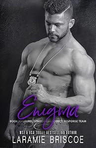 Enigma (Laurel Springs Emergency Response Team Book 3) by Laramie Briscoe
