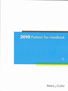 RIA Federal Tax Handbook 2010 by Quickfinder; Thomson Reuters