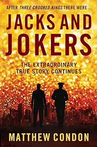 Jacks and Jokers (Three Crooked Kings Book 2) by Matthew Condon