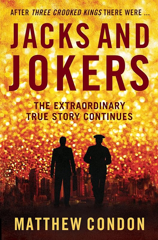 Jacks and Jokers (Three Crooked Kings Book 2) by Matthew Condon