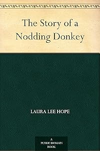 The Story of a Nodding Donkey