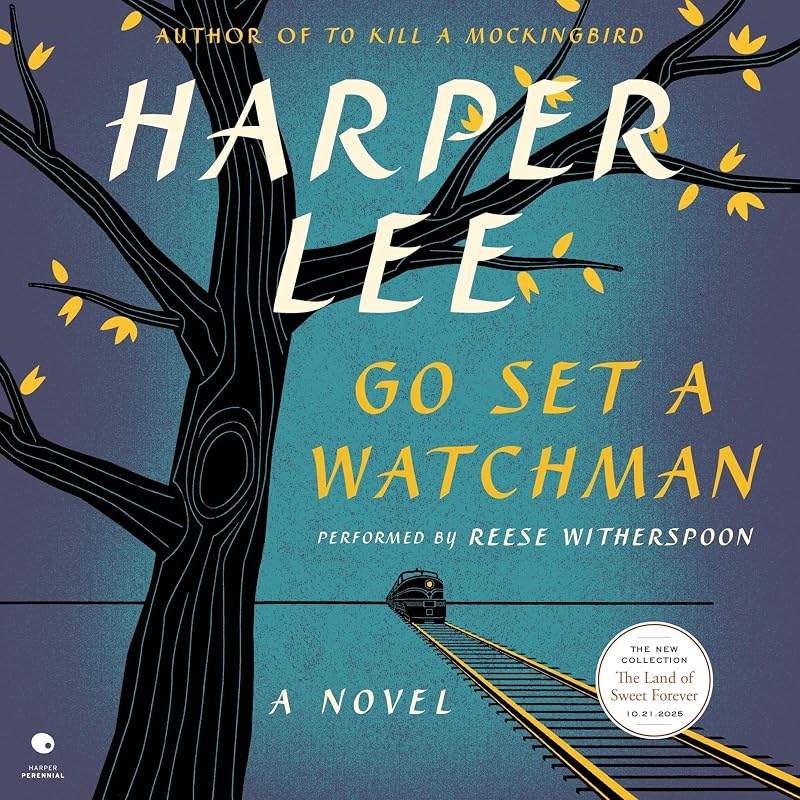 Go Set a Watchman: A Novel by Lee  Harper