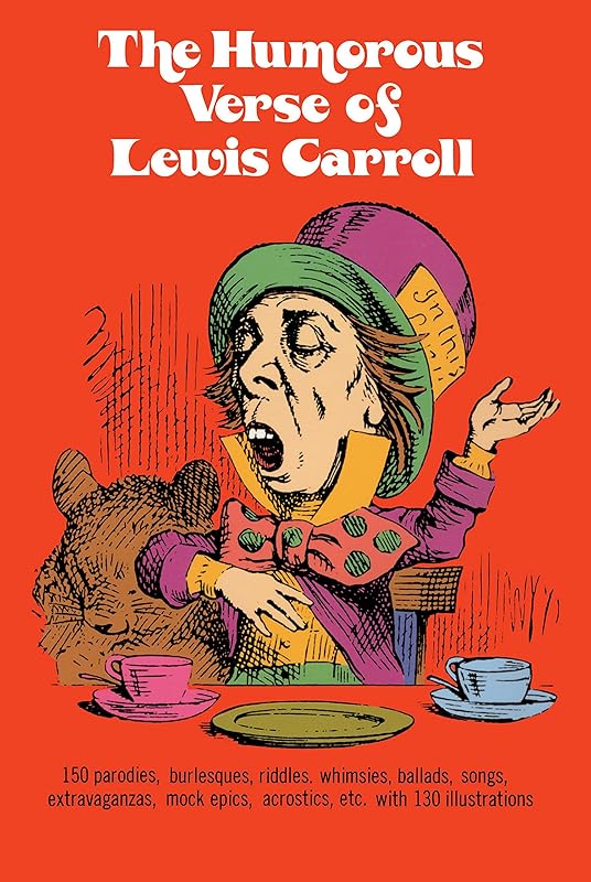 The Humorous Verse of Lewis Carroll (Dover Humor) by Lewis Carroll