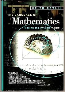 The Language of Mathematics: Making the Invisible Visible
