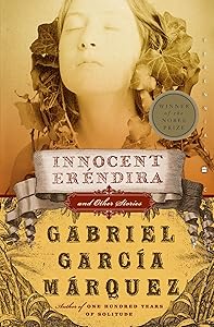 Innocent Erendira: and Other Stories (Perennial Classics)