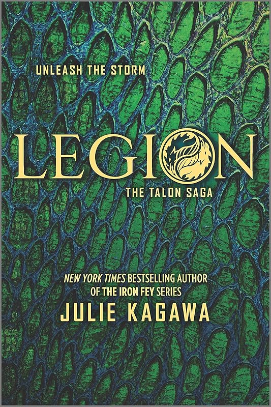 Legion (The Talon Saga, 4) by Julie Kagawa