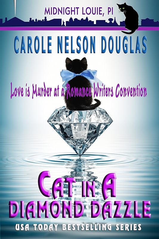 Cat in a Diamond Dazzle: A Midnight Louie Mystery (The Midnight Louie Mysteries Book 5) by Carole Nelson Douglas