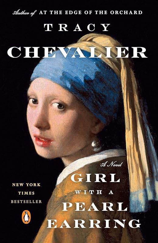 Girl with a Pearl Earring: A Novel by Tracy Chevalier