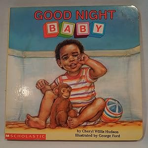 Good Night Baby (What-A-Baby Books)