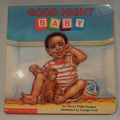Good Night Baby (What-A-Baby Books)