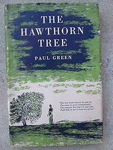 Hawthorn Tree: Some Papers and Letters of Life and the Theater