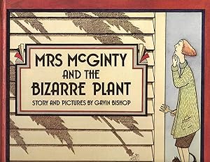 Mrs Mcginty & the Bizarre Plant
