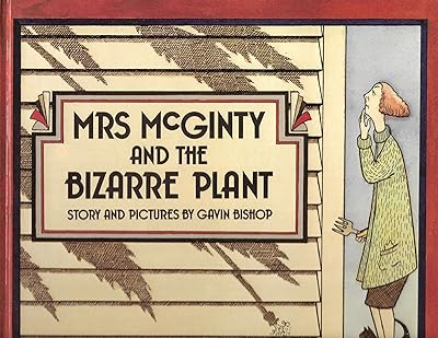 Mrs Mcginty & the Bizarre Plant