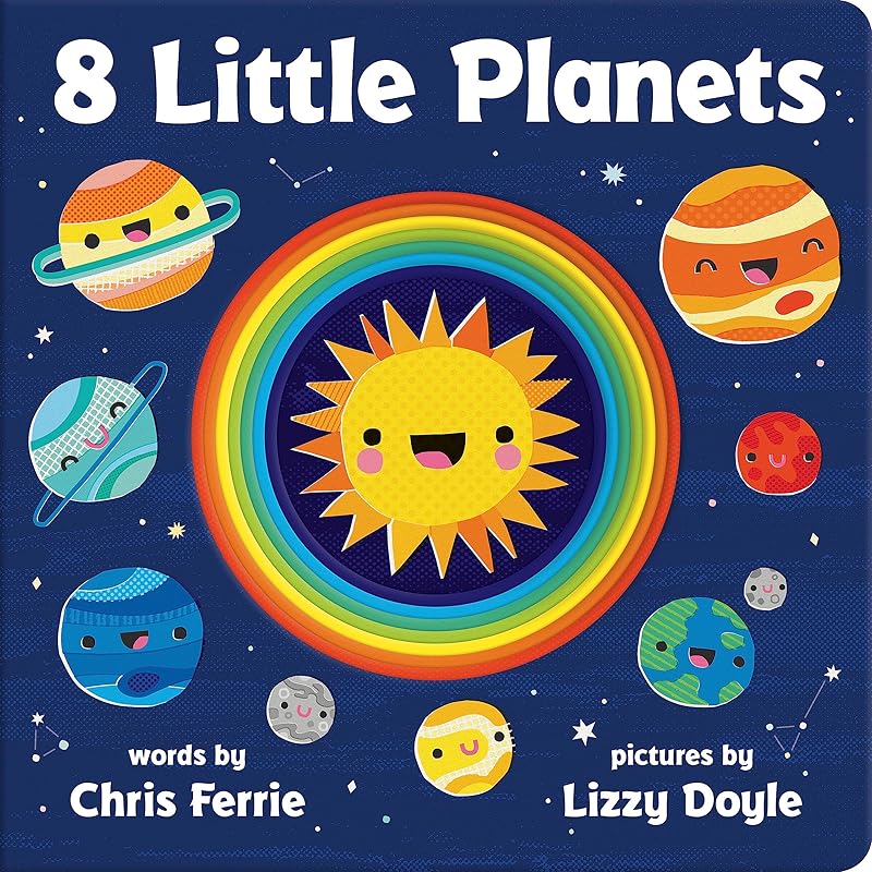 8 Little Planets: A Solar System Book for Kids with Unique Planet Cutouts by Chris Ferrie