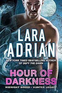 Hour of Darkness: A Hunter Legacy Novel