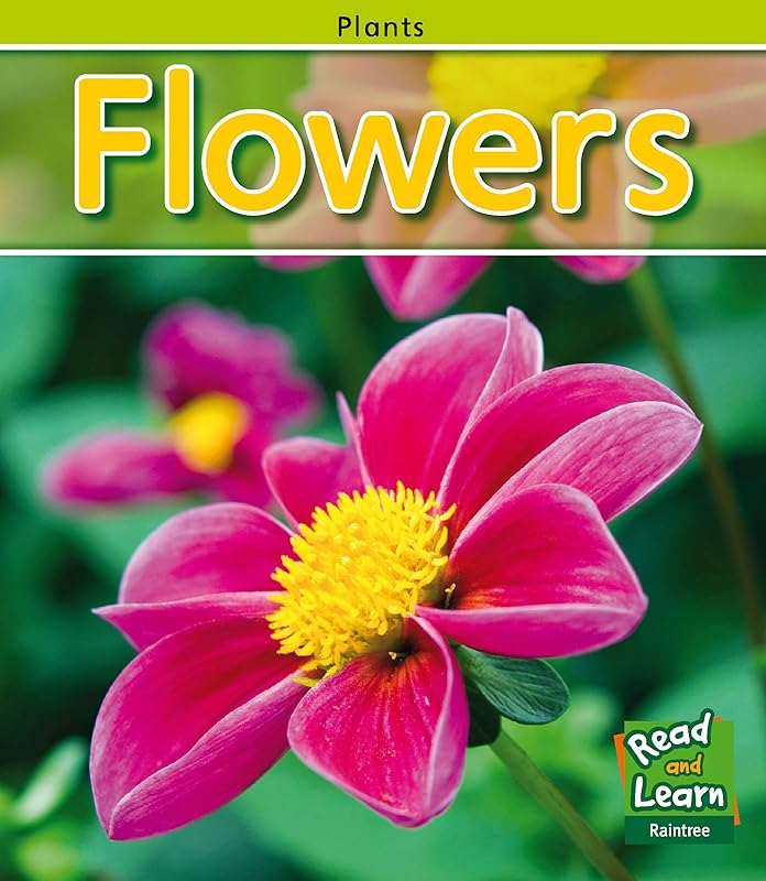 Flowers (Read and Learn: Plants) by Patricia Whitehouse