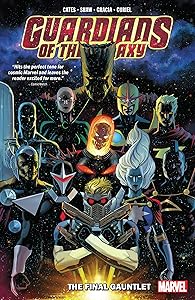 Guardians Of The Galaxy Vol. 1: The Final Gauntlet (Guardians of the Galaxy (2019))