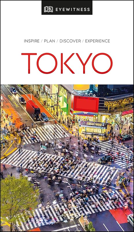 DK Eyewitness Tokyo (Travel Guide) by DK Eyewitness