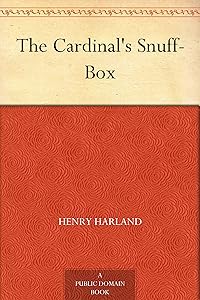 The Cardinal's Snuff-Box