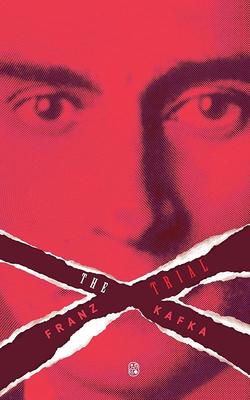 The Trial: Franz Kafka, By Worm Books, Annotated by Franz Kafka