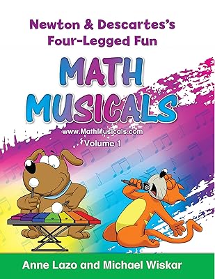 Math Musicals Newton and Descartes - Four Legged Fun (Big Ideas Math: Modeling Real Life 6-8 ©2019)