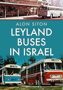 Leyland Buses in Israel by Alon Siton