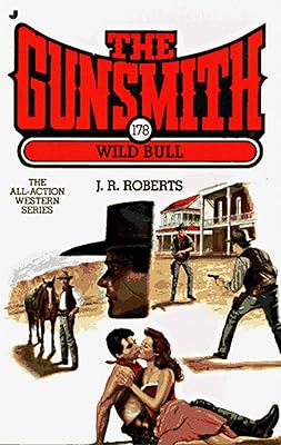 Wild Bull (The Gunsmith, No. 178)