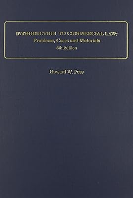 Introduction to Commercial Law: Problems, Cases and Materials