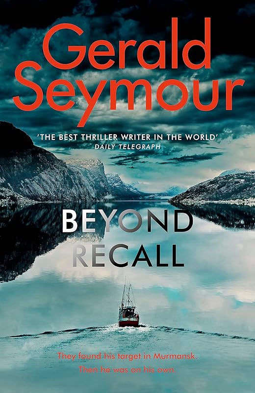 Beyond Recall: Sunday Times favourite paperbacks 2020 by Gerald Seymour