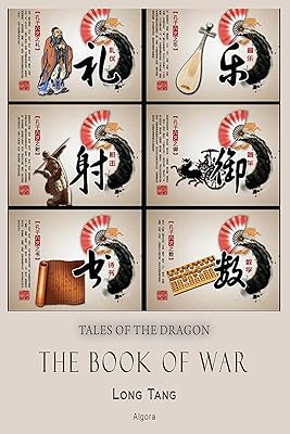 The Book of War: From Chinese History (Tales of the Dragon)