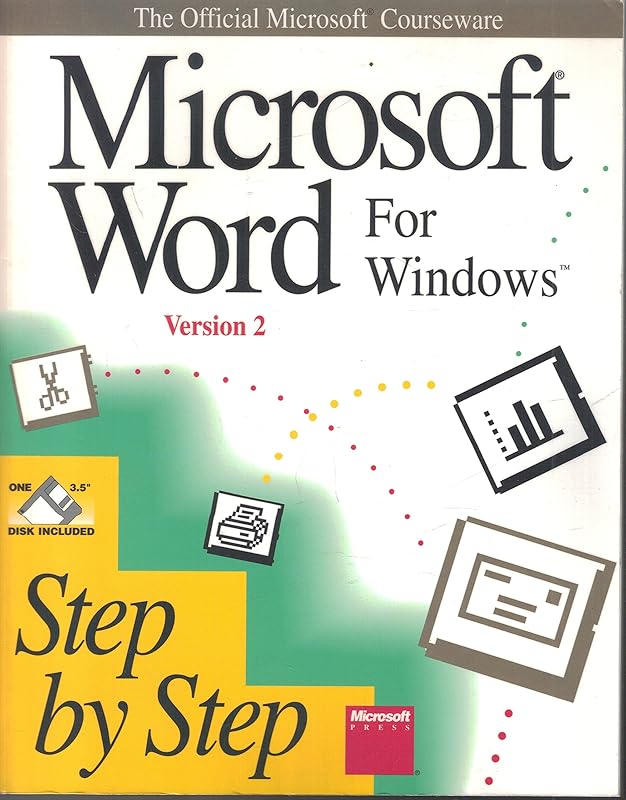Microsoft Word for Windows Version 2: Step by Step by Microsoft Press