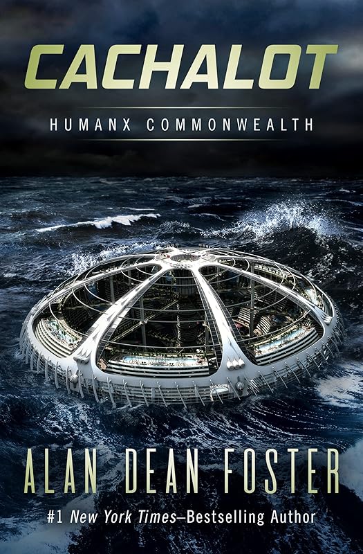 Cachalot (Humanx Commonwealth) by Alan Dean Foster