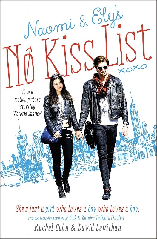 Naomi and Ely's No Kiss List by Rachel Cohn