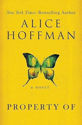 Property Of: A Novel