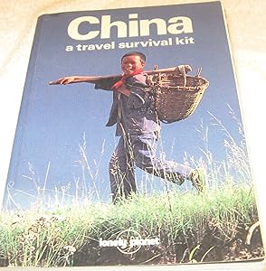 China: A Travel Survival Kit (Lonely Planet China) by Alan Samagalski