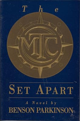 The Mtc: Set Apart : A Novel