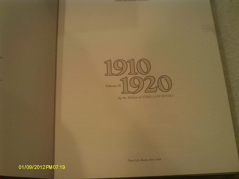 This Fabulous Century 1910-1920 (This Fabulous Century Series) by Time Life Books