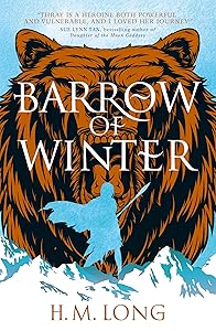 Barrow of Winter (The Four Pillars) by H. M. Long