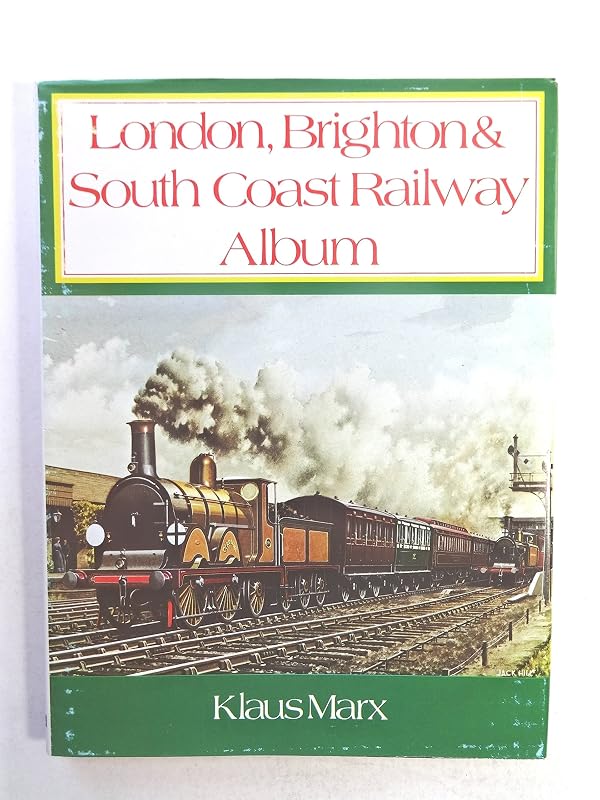 London, Brighton & South Coast Railway album by Klaus Marx