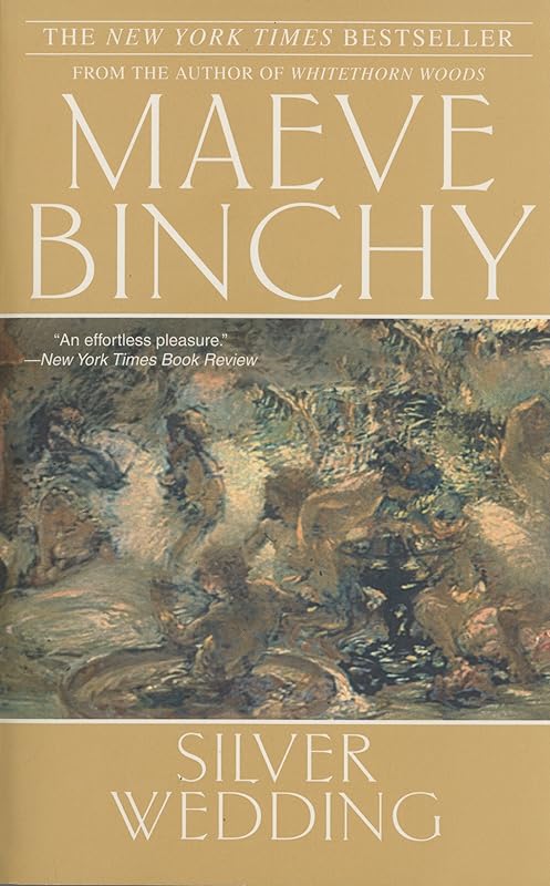 Silver Wedding: A Novel by Maeve Binchy