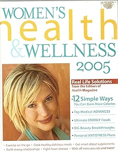 Womens Health And Wellness 2005 by Oxmoor House