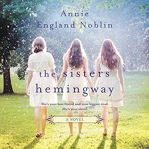 The Sisters Hemingway: A Novel