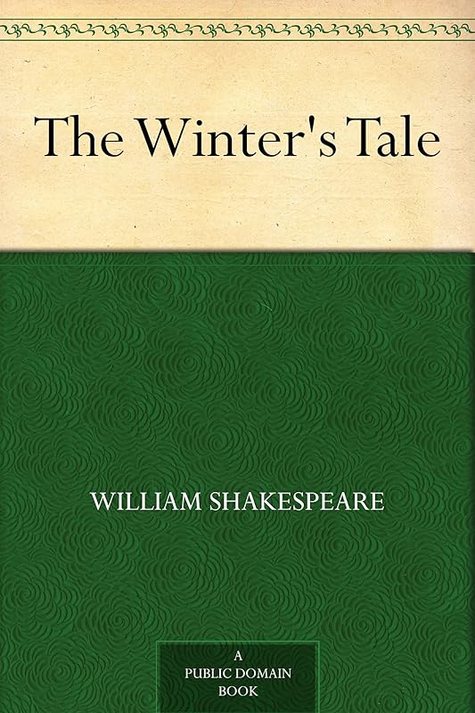 The Winter's Tale by William Shakespeare