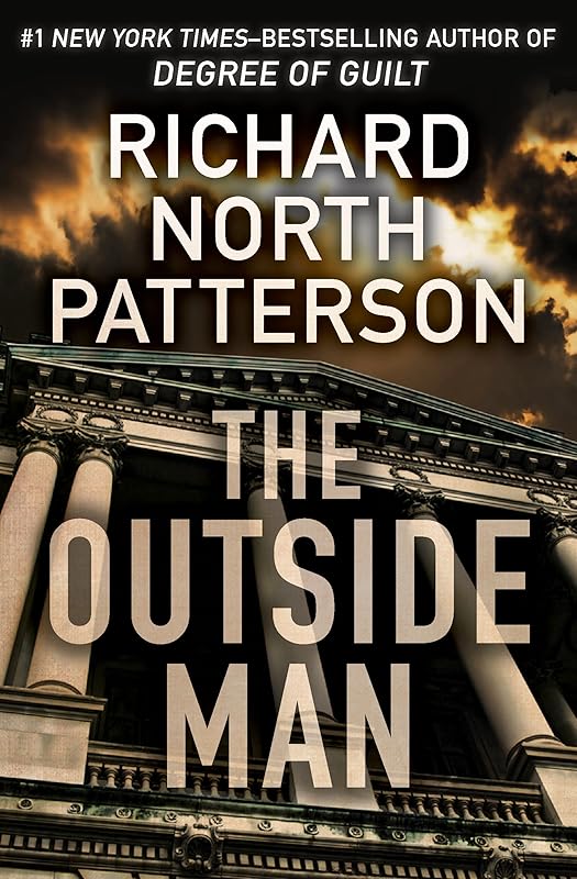 The Outside Man by Richard North Patterson