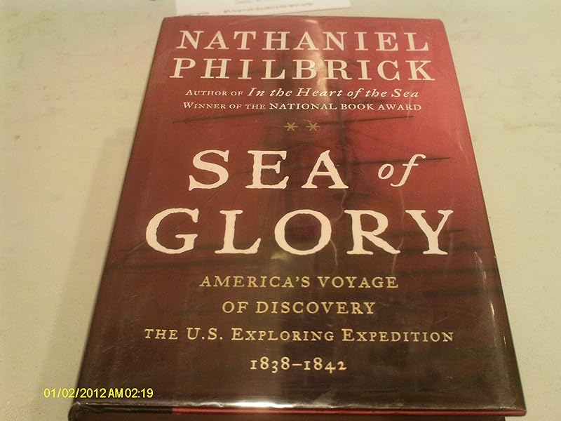 Sea of Glory - 1st Edition by Nathaniel Philbrick
