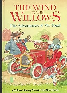The Adventures of Mr. Toad: From The Wind in the Willows