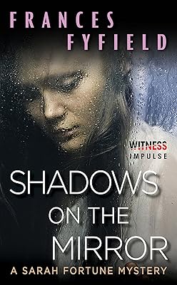 Shadows on the Mirror: A Sarah Fortune Mystery